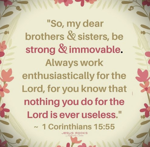 012525 - Strong & Immovable 1 Cor 15-55