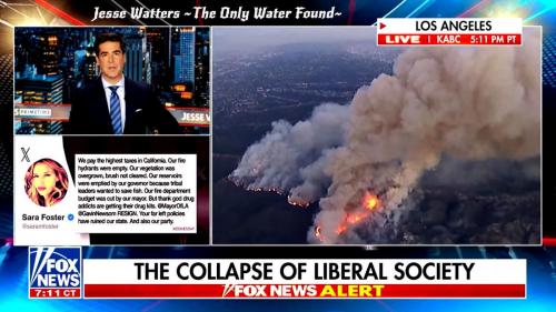 Wildfires ~Jesse Watters~ The Only Water Found