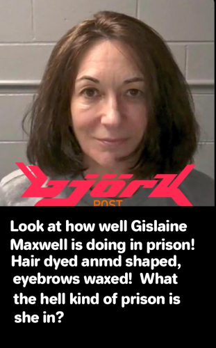 Gislaine is fine
