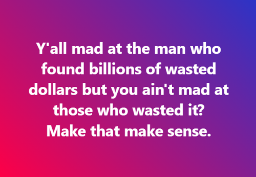 Tax dollars wasted billions