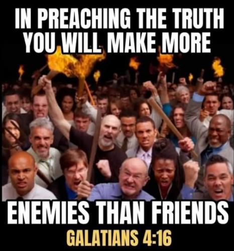 020825 - Preaching Truth Gal 4-16