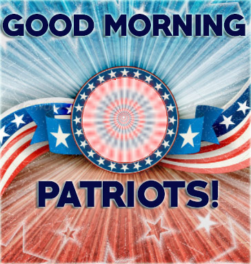 Good MornPatsRedWhiteBlue