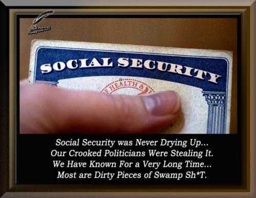 Social Security was Never Drying Up