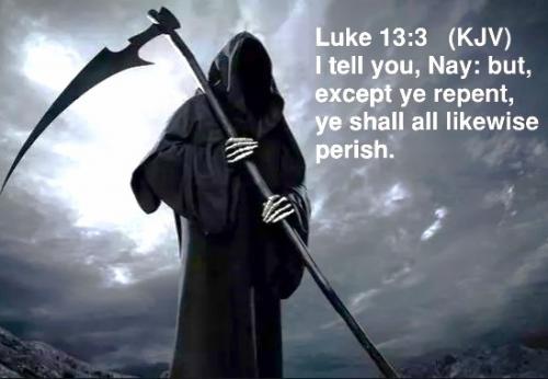 031725 - Repent or perish- Luke 13-3