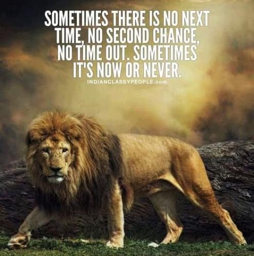 032525 - Now or never