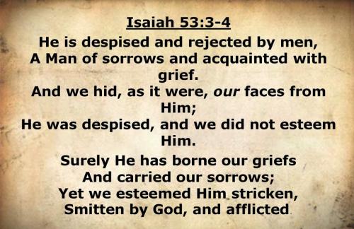 033025 - Depised & rejected Isaiah+53_3-4