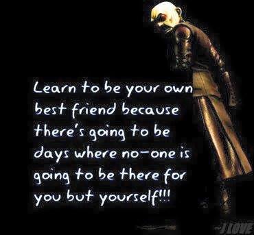 Best Friend - Be your own...