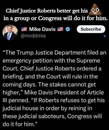 Chief Justice Roberts better get his poop in a group.960px