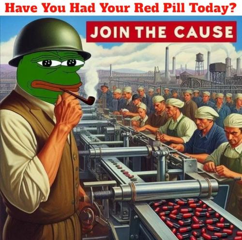 Have You Had Your Red Pill Today Pepe Yamamoto.960px