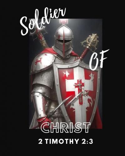 042525 - Soldier of Christ