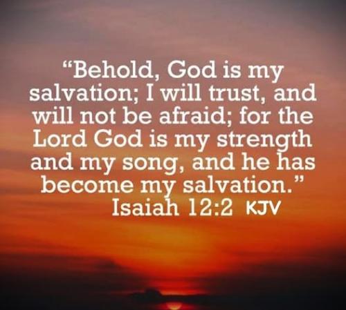 043025 - God is my Salvation Isa 12-2