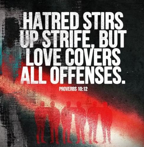 041625 - Hated vs love Prov 10-12