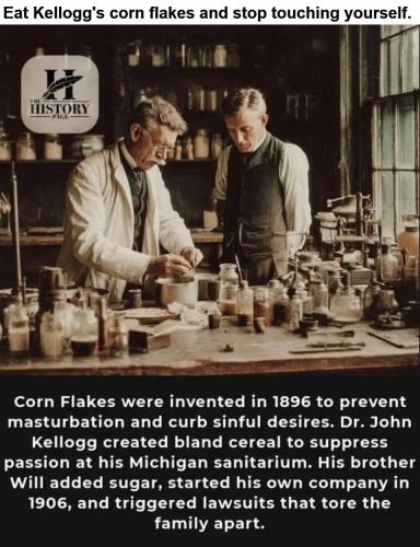 Eat Kelloggs corn flakes and stop touching yourself.960px