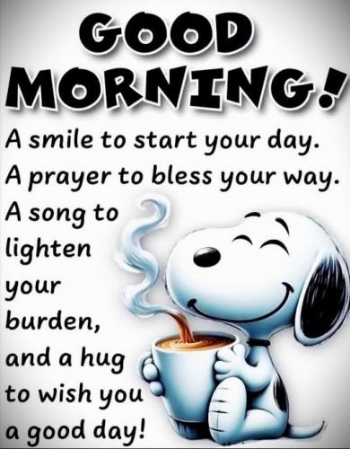 061725 - Smile, prayer, song, hug - Snoopy