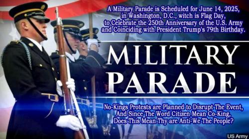 Military Parade is Scheduled for June 14, 2025