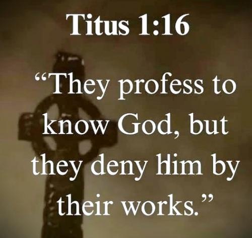062025 - Profess to know Titus 1-16