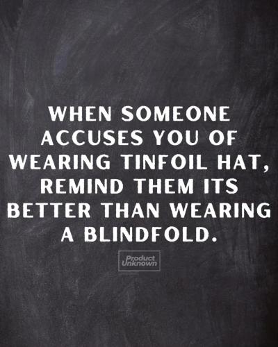 No blindfold for me