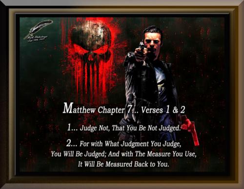 The Punisher ~Matthew Chapter 7~ Too