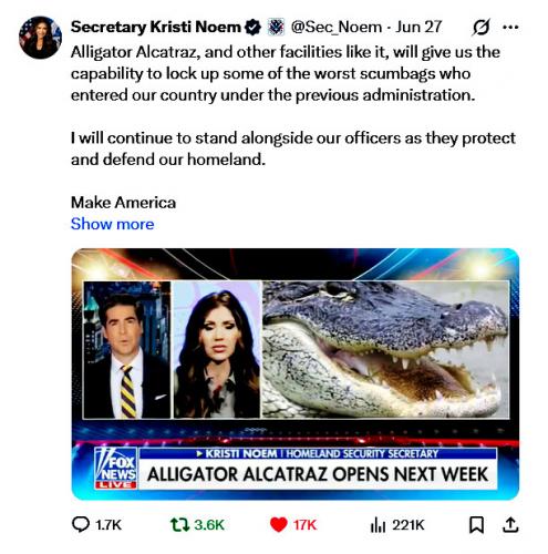 Alligator Alcatraz ~Kristi Noem Post~