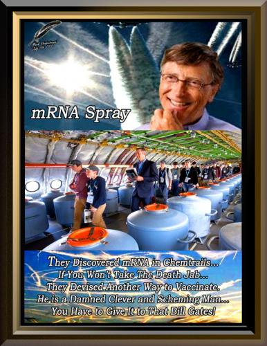 Bill Gates and mRNA Chemtrails