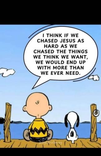 If we chased Jesus