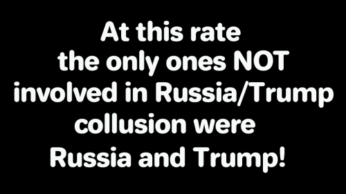 NOT Russia and Trump