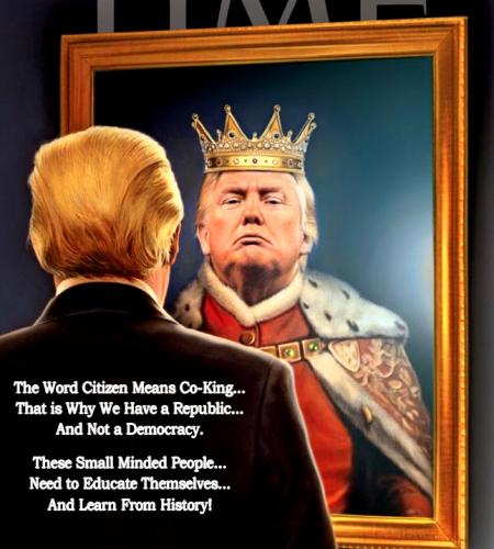 King Trump and The Rest of US