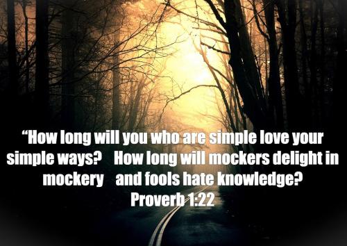 082525 - Fools hate knowledge Proverbs 1-20