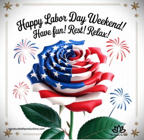 083025 - Happy Labor Day Weekend