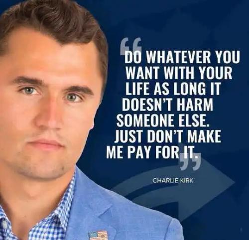 quote-charlie-kirk-do-what-want-in-life-doesnt-hurt-pay.jpg