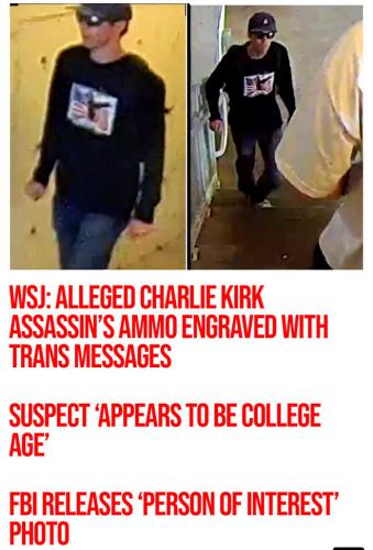 Charlie Kirk ~ FBI Office in Salt Lake City released photos of a person of interest~