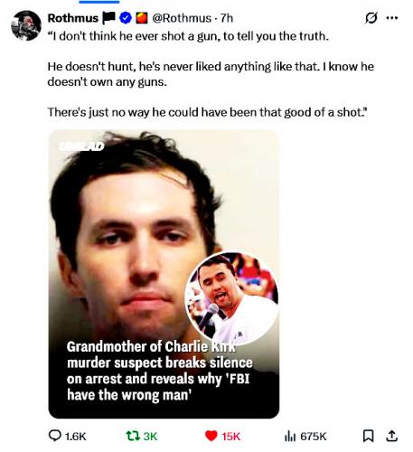 Charlie Kirk ~ Grandma of Suspect~