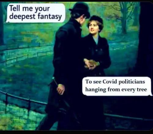 deepest-fantasy-see-covid-politicians-hanging-from-every-tree.jpg