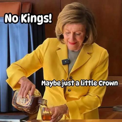 nancy-pelosi-no-kings-just-crowne-royale.jpg