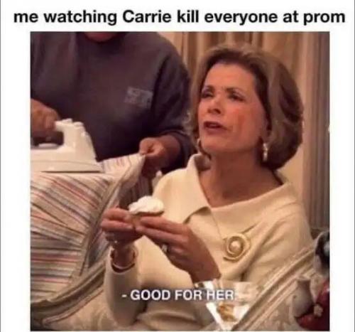 halloween-watching-carrie-kill-everyone-at-prom-good-for-her.jpg
