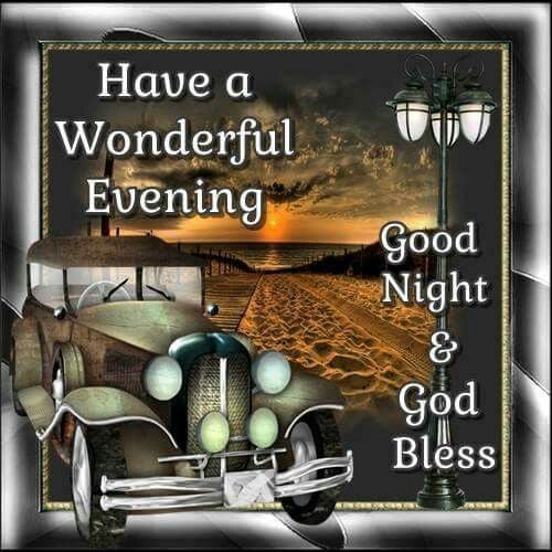 Good Night 29 - Have a wonderful evening