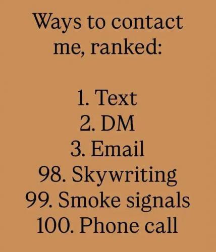 ways-contact-me-ranked-text-dm-email-phone-smoke-signal-last.jpg