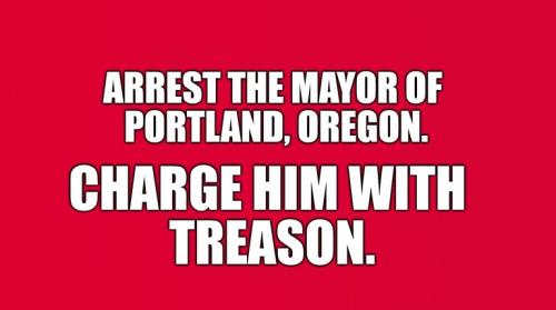 Arrest the Mayor of Portland Oregon.768px