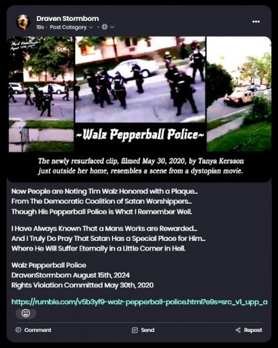 Tim Walz Pepperball Police ~May30th 2020~