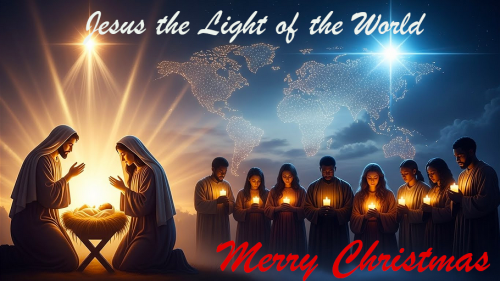 12-25-25 Jesus the Light of the World