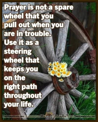 Prayer is not a spare wheel