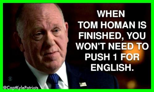 Tom Homan ~No Push 1 for English~