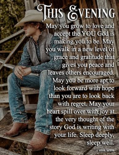 This evening accept you God is making