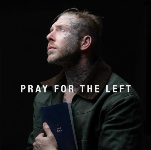 Pray For The Left