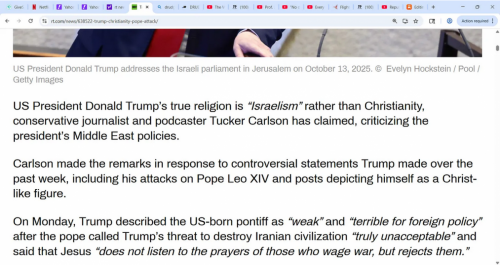 Screenshot 2026-04-30 at 07-59-16 'Trump’s religion is ‘Israelism’ – Tucker Carlson says' what is your view 'The conservative commentator criticized the US president for attacking the pope waging war with Iran “on Israel’s beh[.
