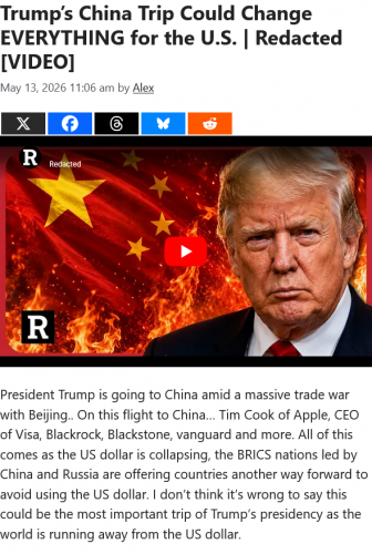 Screenshot 2026-05-13 at 15-50-31 Trump's China Trip Could Change EVERYTHING for the U.S. Redacted VIDEO - Citizen Watch Report