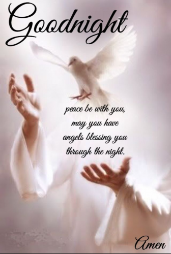 Good Night 68 - Peace be with you...