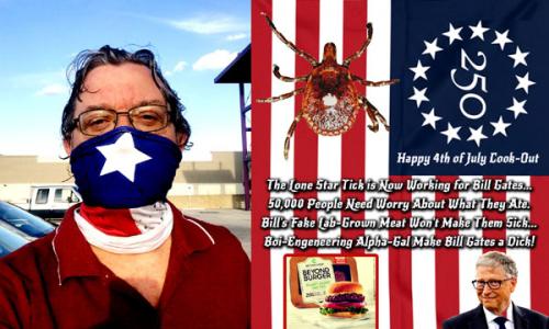 Bill Gates Fake Meat ~The Lone Star Tick~