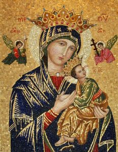 Today, the 27th of June, is the feast of the Blessed Virgin, Our Lady of Perpetual Help. Thank you for helping me.