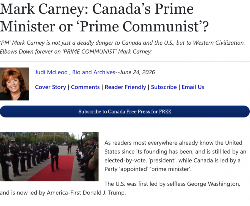Screenshot 2026-06-24 at 13-20-48 Mark Carney Canada’s Prime Minister or ‘Prime Communist’ Canada Free Press